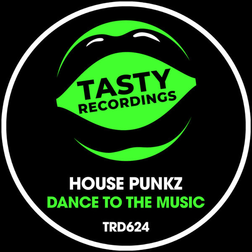 House Punkz - Dance To The Music [TRD624]